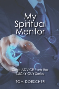 My Spiritual Mentor by Tom DOescher cover image